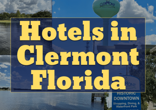 Hotels in Clermont Florida